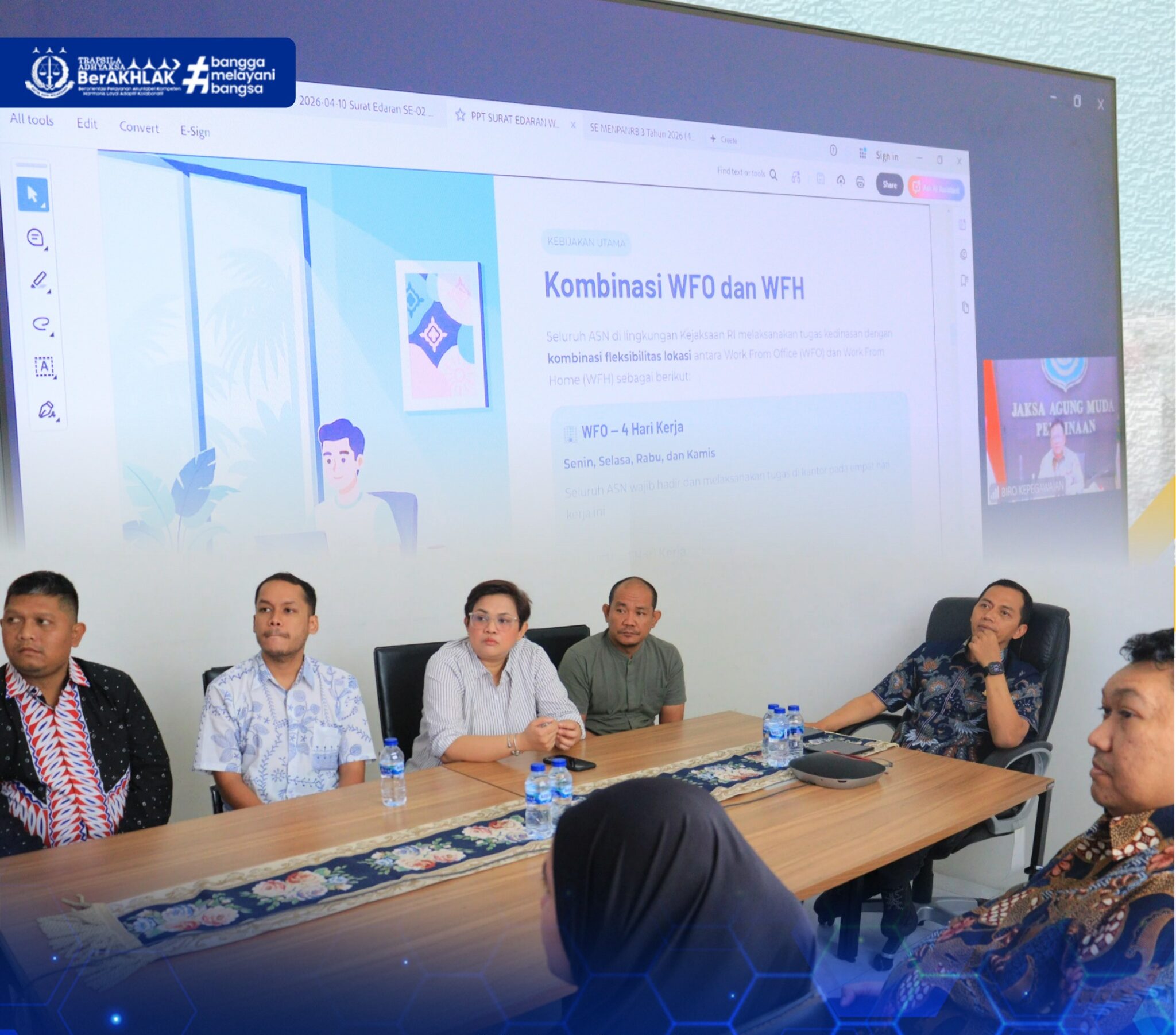 Sosialisasi Surat Edaran tentang Pelaksanaan Tugas Kedinasan bagi Aparatur Sipil Negara di Lingkungan Kejaksaan Republik Indonesia dalam rangka Mendukung Percepatan Transformasi Tata Kelola Penyelenggaraan Pemerintahan